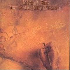 The Moody Blues : To Our Children's Children's Children